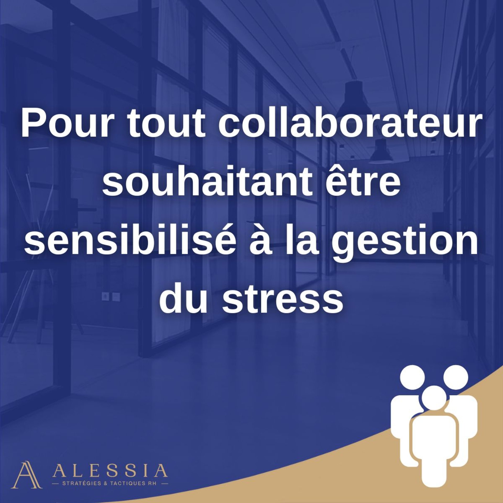 Formation - Prévention & Gestion du Stress