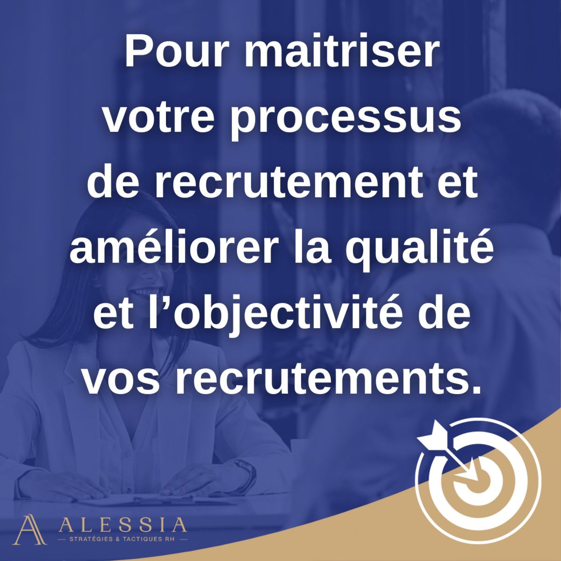 Managers, professionnalisez vos recrutements !