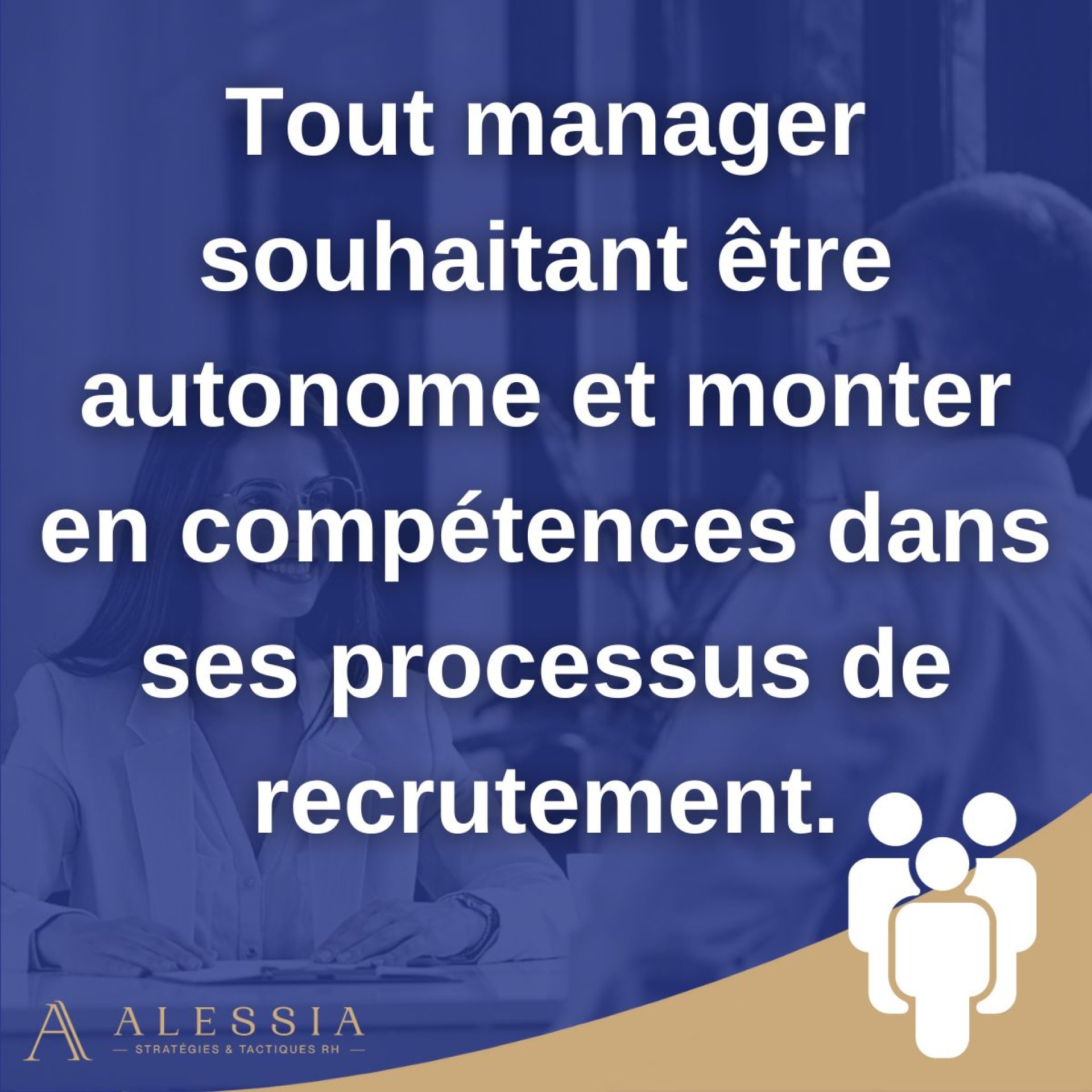 Managers, professionnalisez vos recrutements !