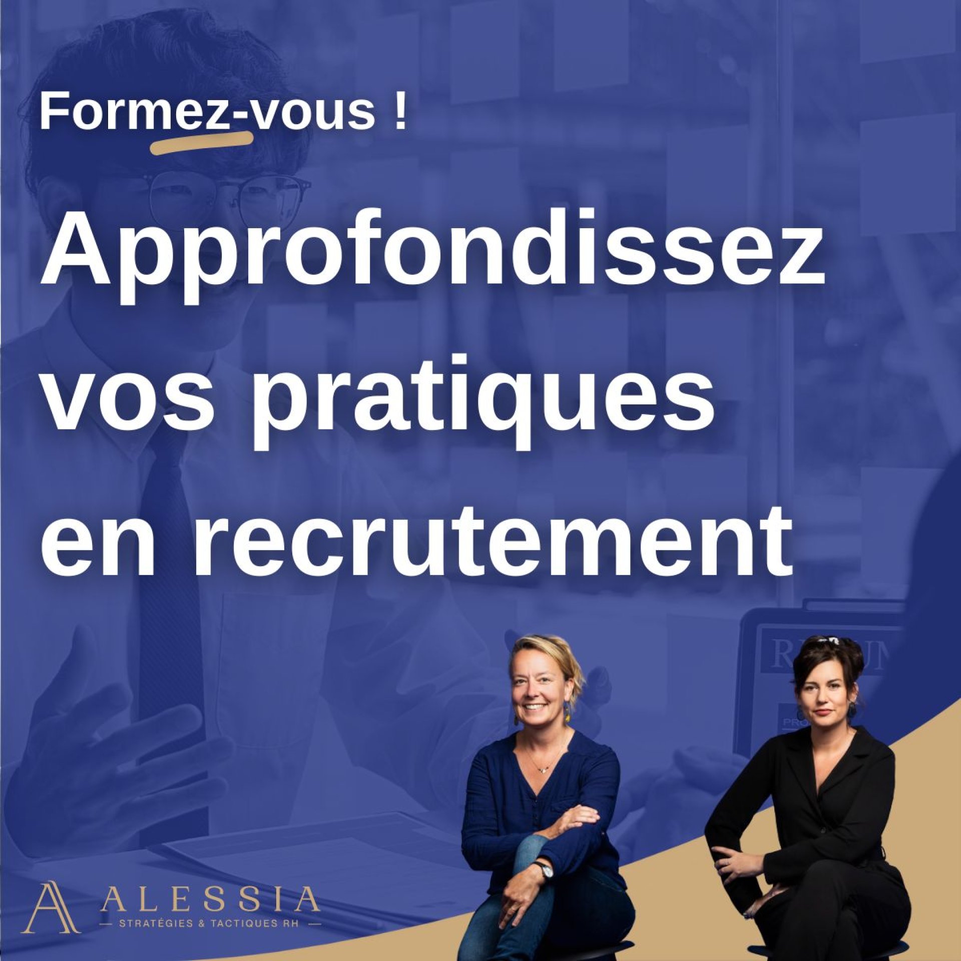 Approfondir ses pratiques en recrutement